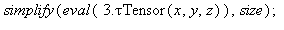 simplify(eval(3.*`τTensor`(x, y, z)), size); 1